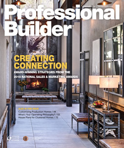 Cover of Professional Builder magazine featuring a modern interior design with elegant lighting and furnishings, highlighting the theme "Creating Connection" for enhancing sales and marketing strategies in the building industry.