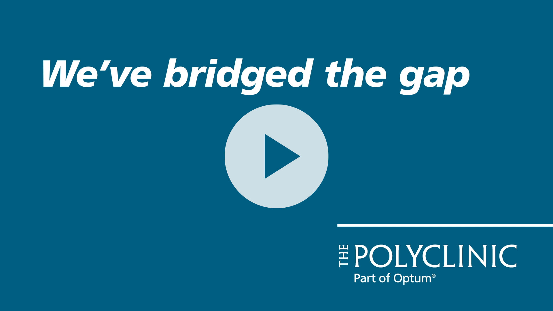 Blue background with text stating "We've bridged the gap" and a play button icon, representing video content from The Polycom, part of Optimum.