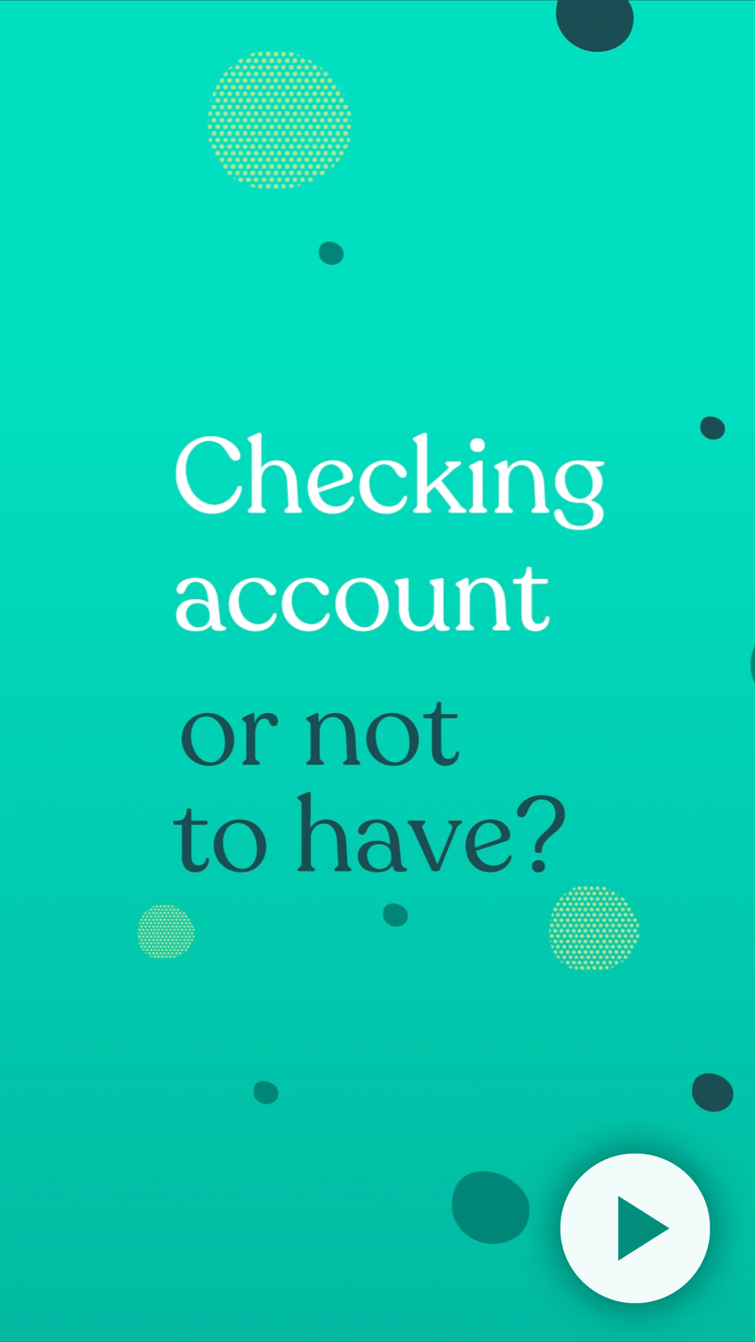 Text graphic discussing the pros and cons of having a checking account, featuring a teal background with playful design elements.