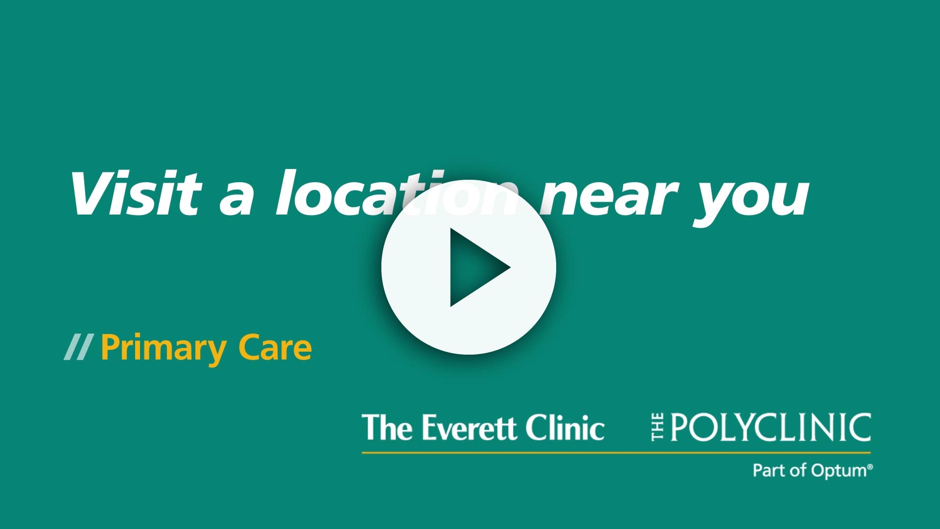 Video thumbnail promoting The Everett Clinic's urgent care services, featuring a play button and the tagline about finding a location nearby.