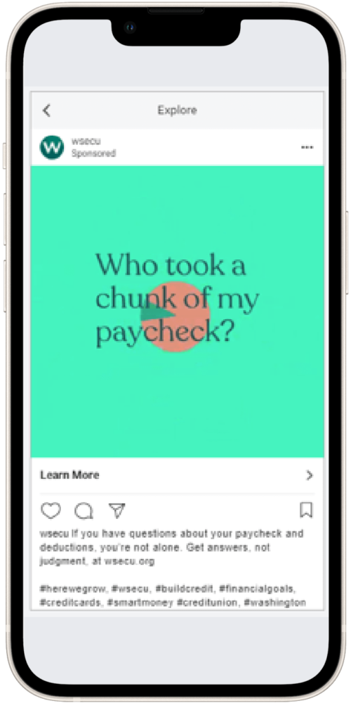 Graphic on a smartphone displaying the text "Who took a chunk of my paycheck?" on a bright turquoise background, designed to engage viewers about financial concerns.