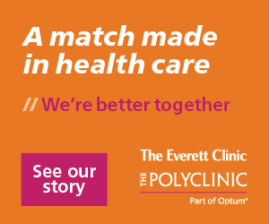Alt text: Promotional graphic featuring the slogan "A match made in health care" with the tagline "We're better together," showcasing The Everett Clinic and The Polyclinic, part of Optum.