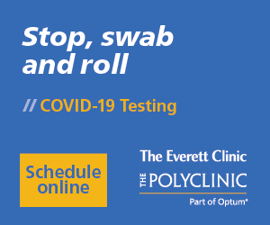 Banner for COVID-19 testing featuring the phrase "Stop, swab and roll," with options to schedule online at The Everett Clinic and The Polyclinic, part of Optum.