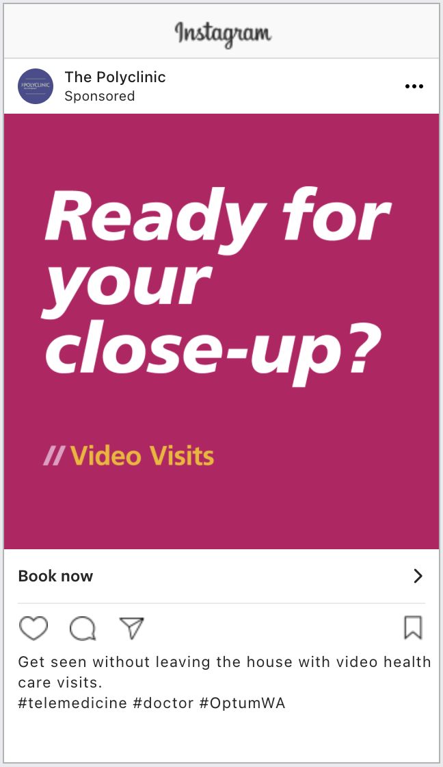 Promotional image for The Polyclinic's video visit services, featuring the text "Ready for your close-up?" and highlighting the convenience of telemedicine appointments.