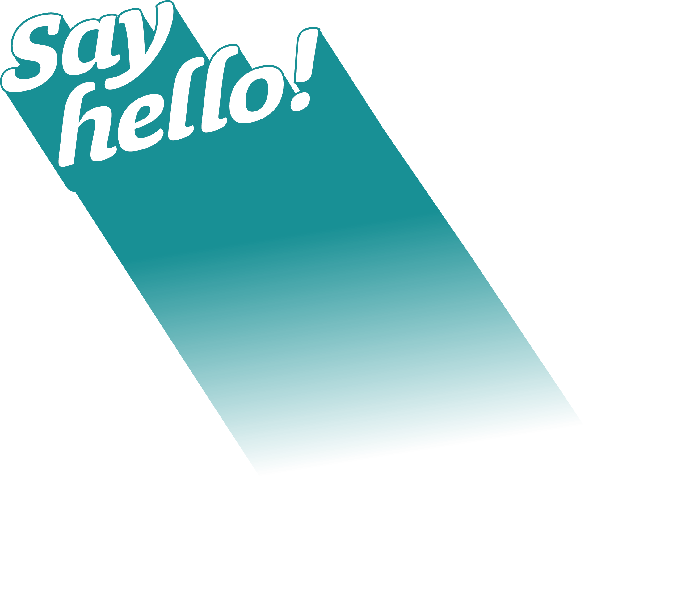 Graphic featuring the phrase "Say hello!" in bold white text against a teal background, designed to evoke a friendly and welcoming atmosphere.