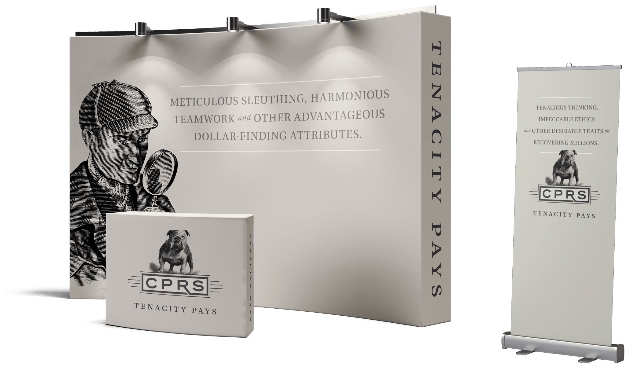 Banner display featuring a detective illustration and promotional materials for CPRS, emphasizing traits like teamwork, ethics, and determination in financial recovery. The design includes the phrase "Tenacity Pays" and showcases a bulldog graphic, symbolizing persistence.