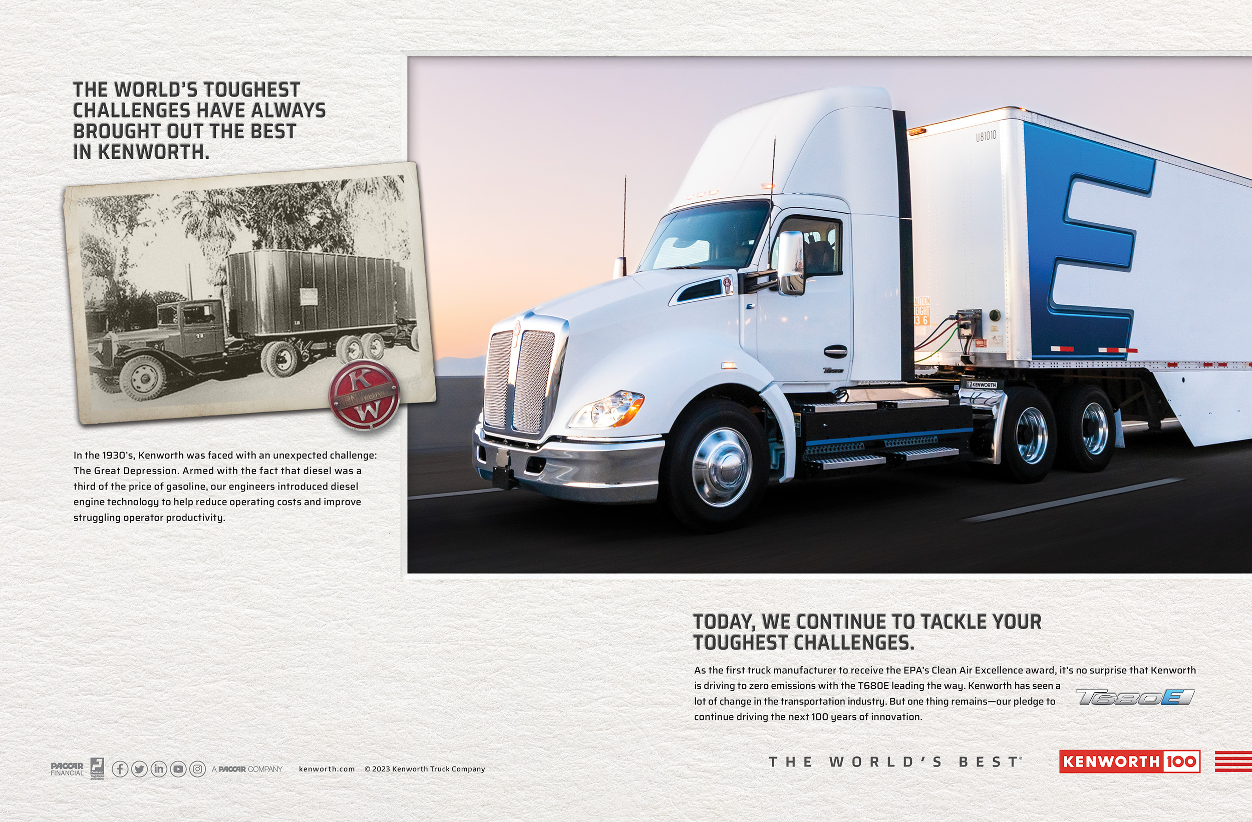 Kenworth Truck Company advertisement featuring a vintage truck from the 1930s alongside a modern Kenworth truck, highlighting the brand's innovation and commitment to tackling tough challenges in the transportation industry. The image reflects Kenworth's history of adapting to challenges, including the introduction of diesel technology during the Great Depression and their current focus on zero emissions with the T680E model.